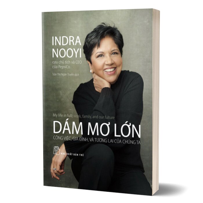 Sách Dám mơ lớn - công việc, gia đình, và tương lai của chúng ta