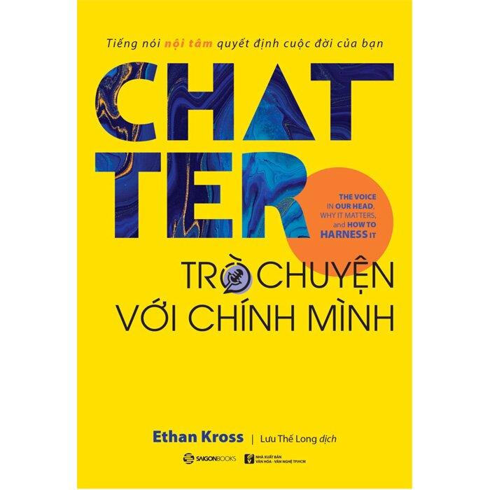 Sách Chatter - Trò Chuyện Với Chính Mình