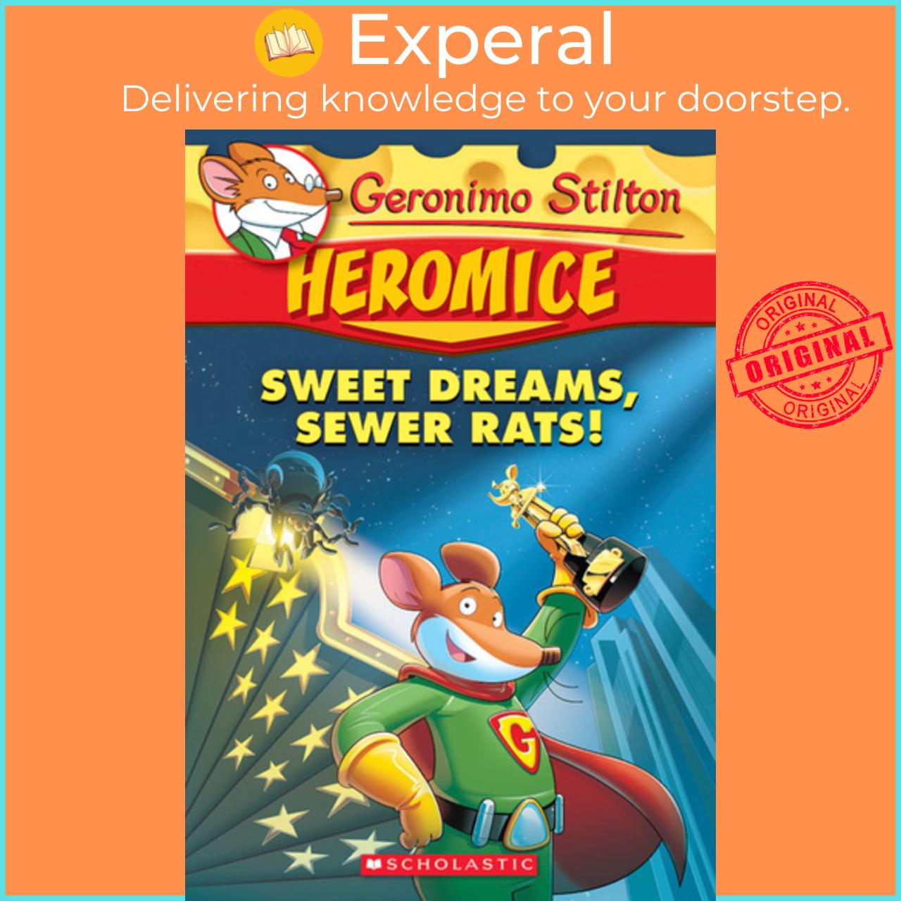 Sách - Geronimo Stilton Heromice #10: Sweet Dreams, Sewer Rats! by Geronimo Stilton