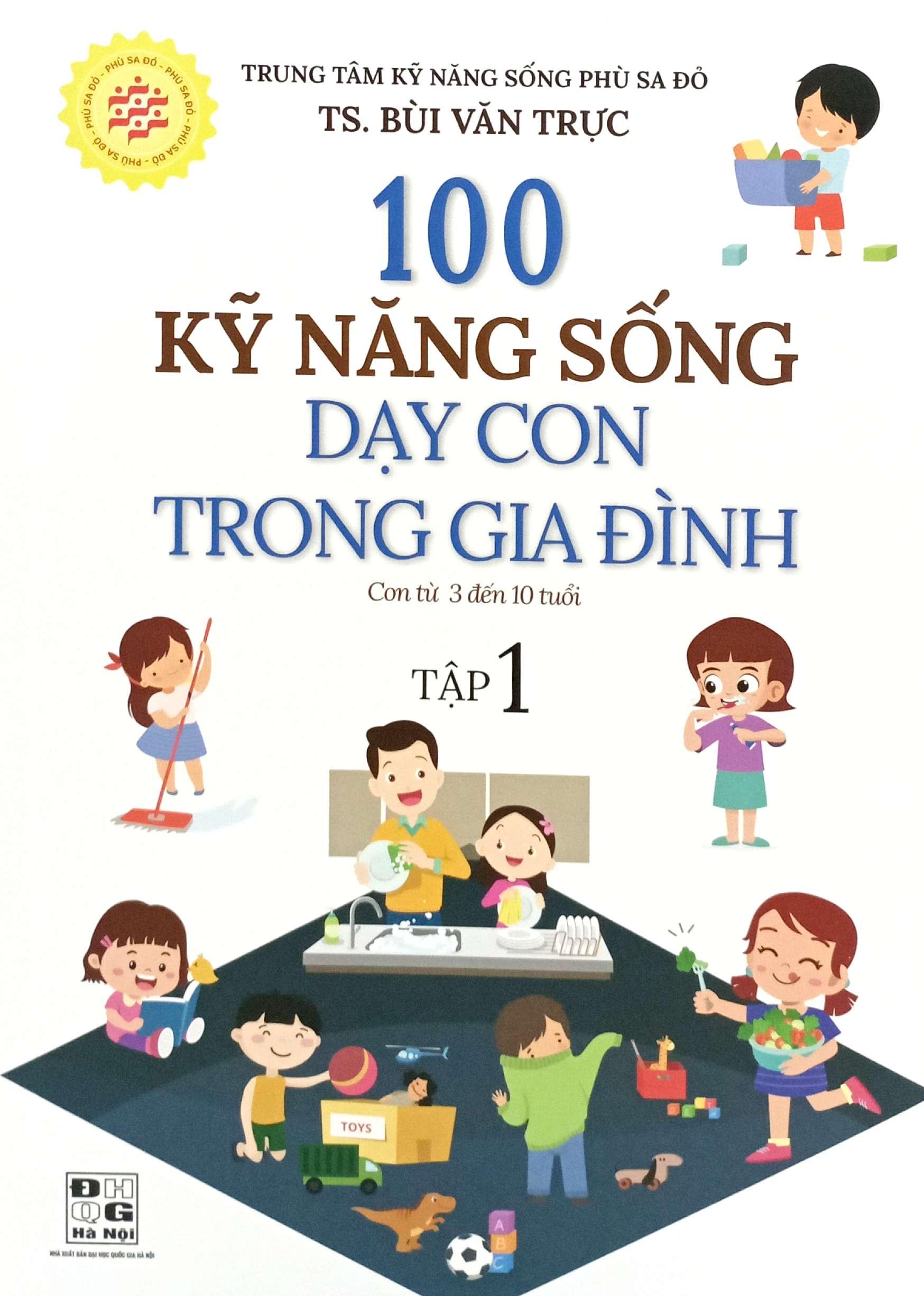 Sách - Bộ Sách 100 Kỹ Năng Sống Dạy Con Trong Gia Đình - Tập 1 + Tập 2 (Bộ 2 Cuốn)