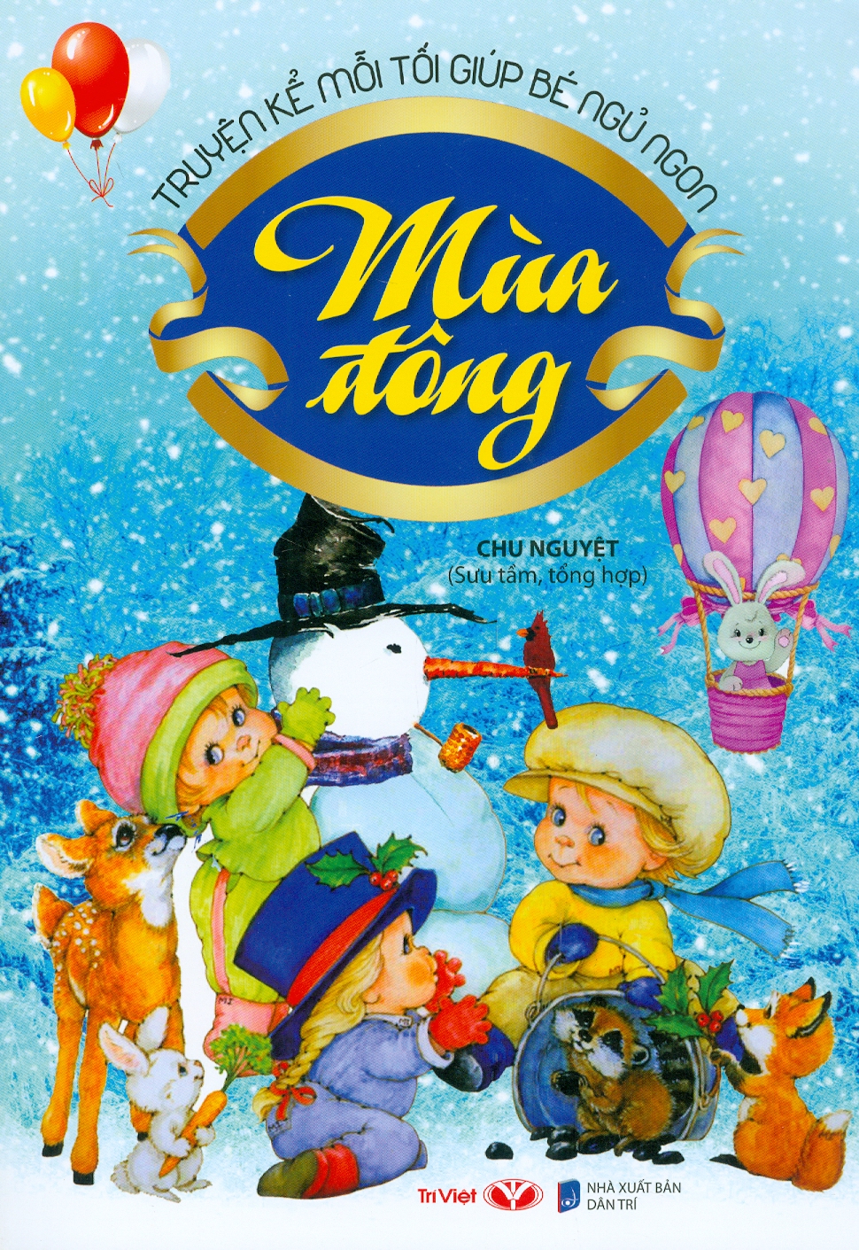 Truyện Kể Mỗi Tối Giúp Bé Ngủ Ngon - Mùa Đông
