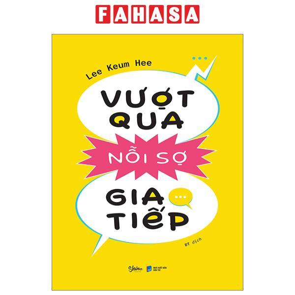 Vượt Qua Nỗi Sợ Giao Tiếp