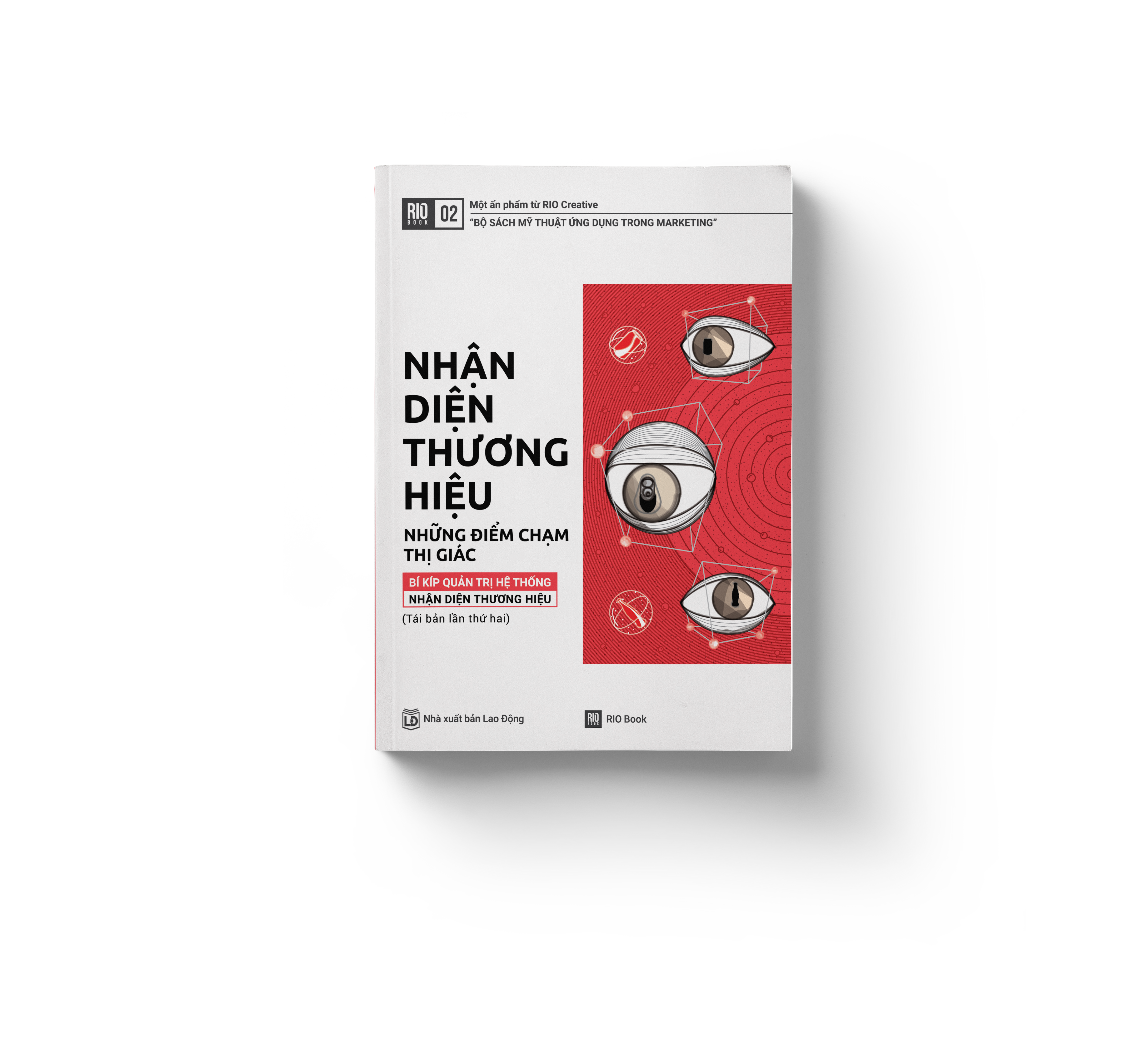 RIO BOOK NO.2 - Nhận diện thương hiệu, những điểm chạm thị giác (Tái Bản)