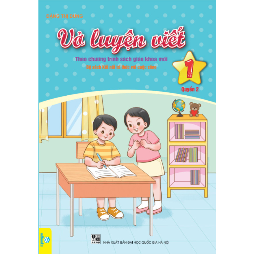 Sách - Combo 2 cuốn Vở Luyện Viết lớp 1 - Biên soạn theo chương trình Kết Nối - ndbooks