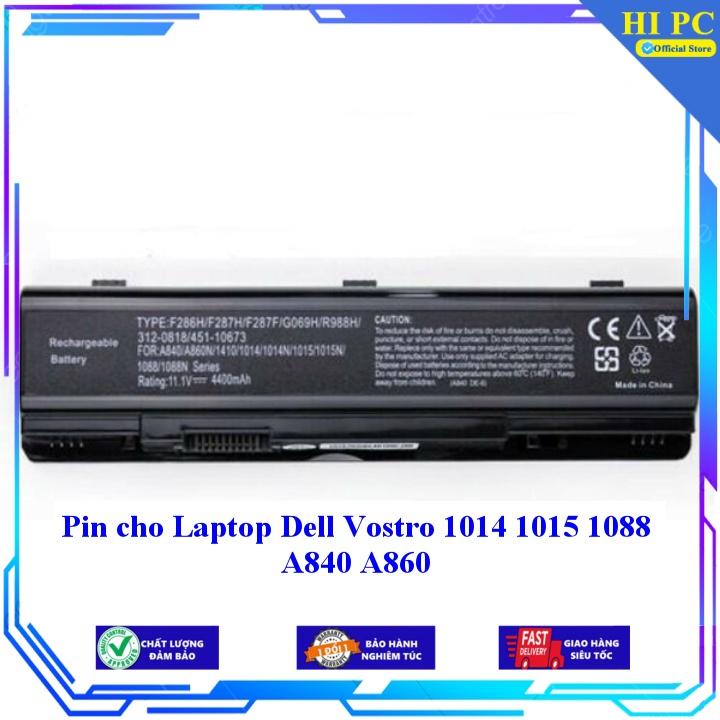 Pin cho Laptop Dell Vostro 1014 1015 1088 A840 A860 - Hàng Nhập Khẩu
