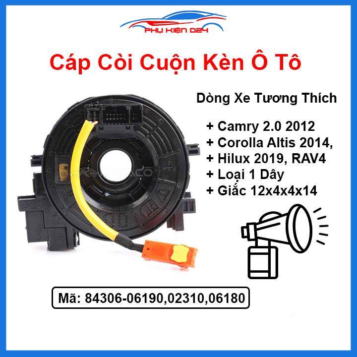 Cáp còi cho xe Camry 2.0 2012, RAV4, Corolla Altis 2014,Hilux 2019 Loại 1 Dây 12x4x4x14 Mã 84306-06190,02310,06180