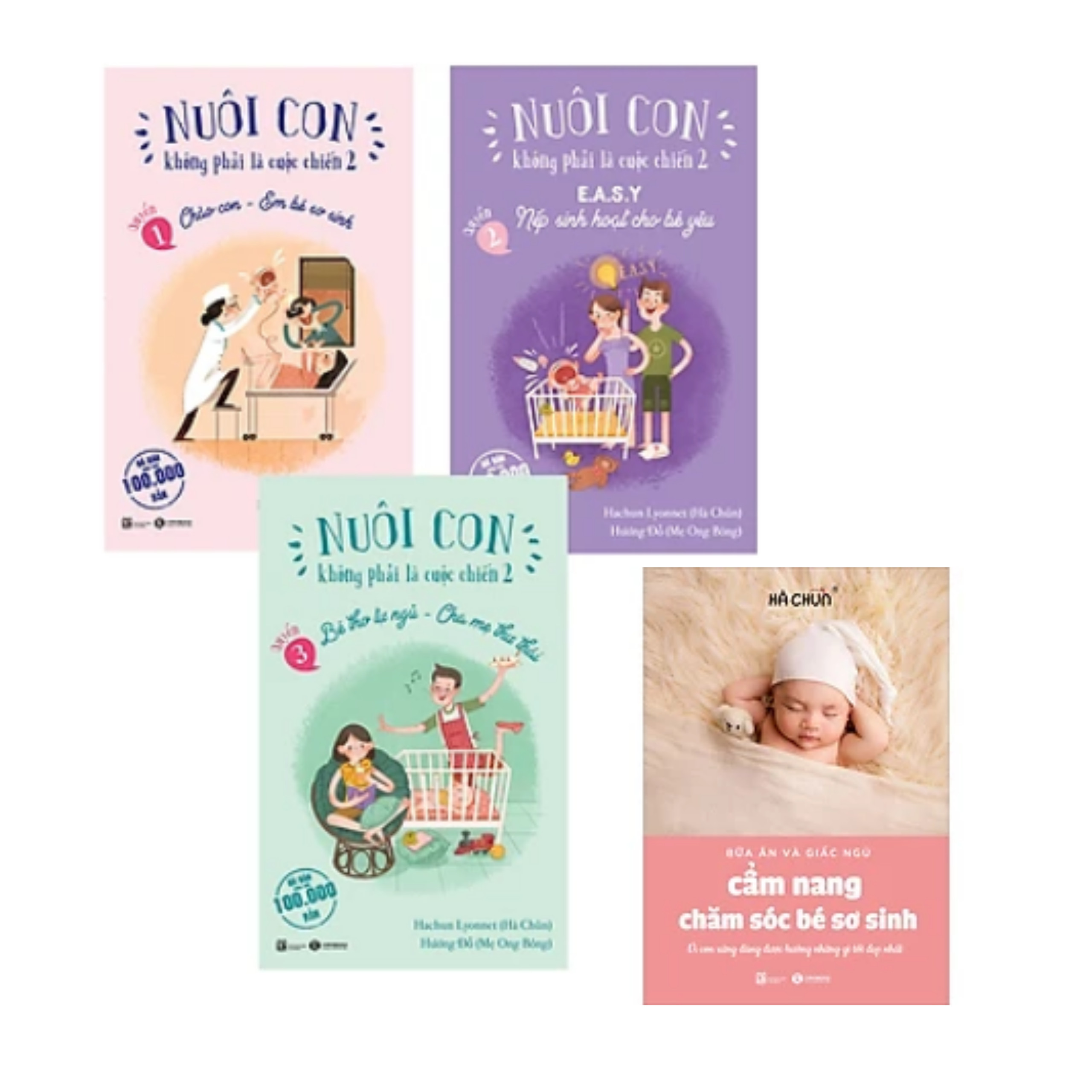 Combo 4 cuốn: Cẩm Nang Chăm Sóc Bé Sơ Sinh + Nuôi Con Không Phải Là Cuộc Chiến 2 + Poster An Toàn Cho Con Yêu
