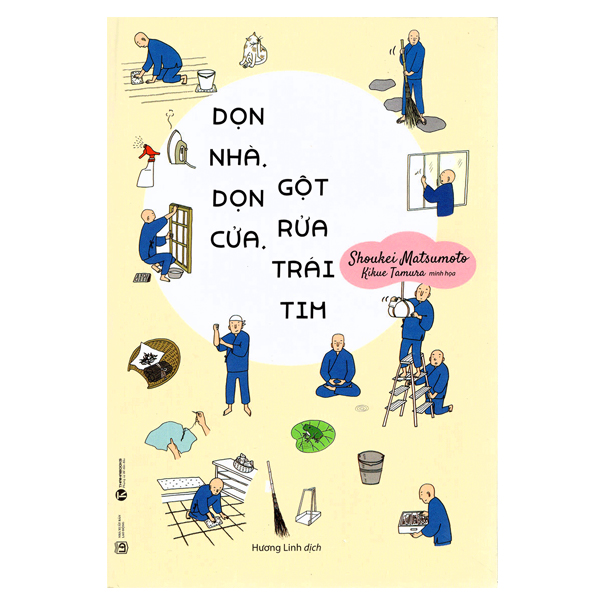 Dọn Nhà, Dọn Cửa, Gột Rửa Trái Tim