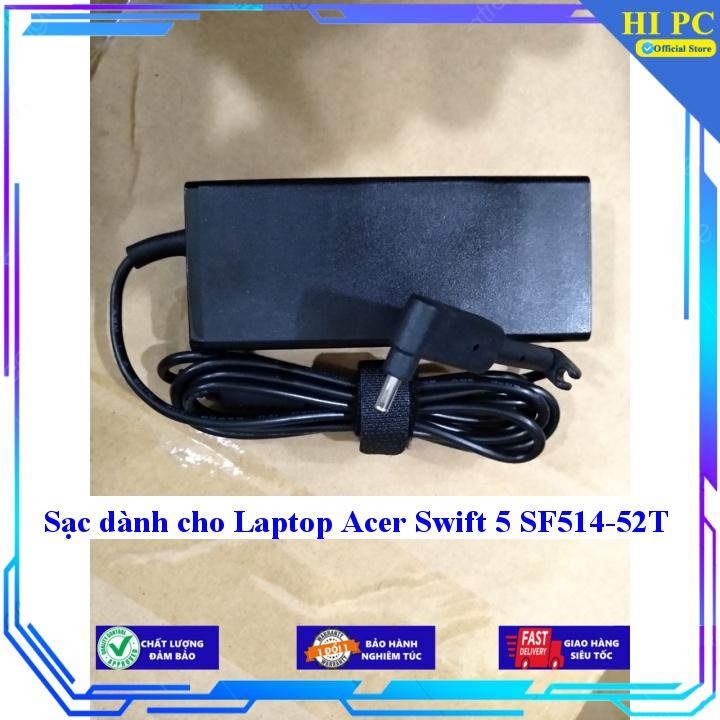 Sạc dành cho Laptop Acer Swift 5 SF514-52T - Kèm Dây nguồn - Hàng Nhập Khẩu