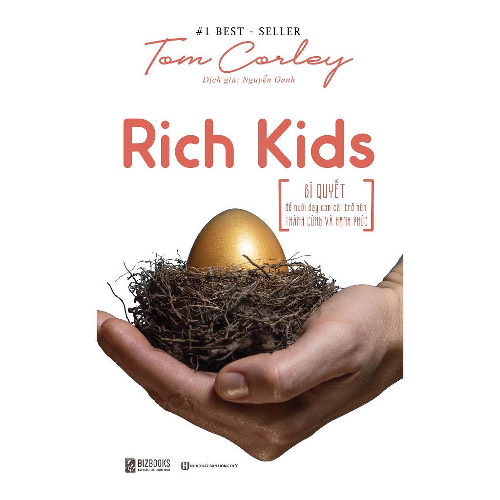 Sách - Rich kids: Bí quyết để nuôi dạy con cái trở nên thành công và hạnh phúc