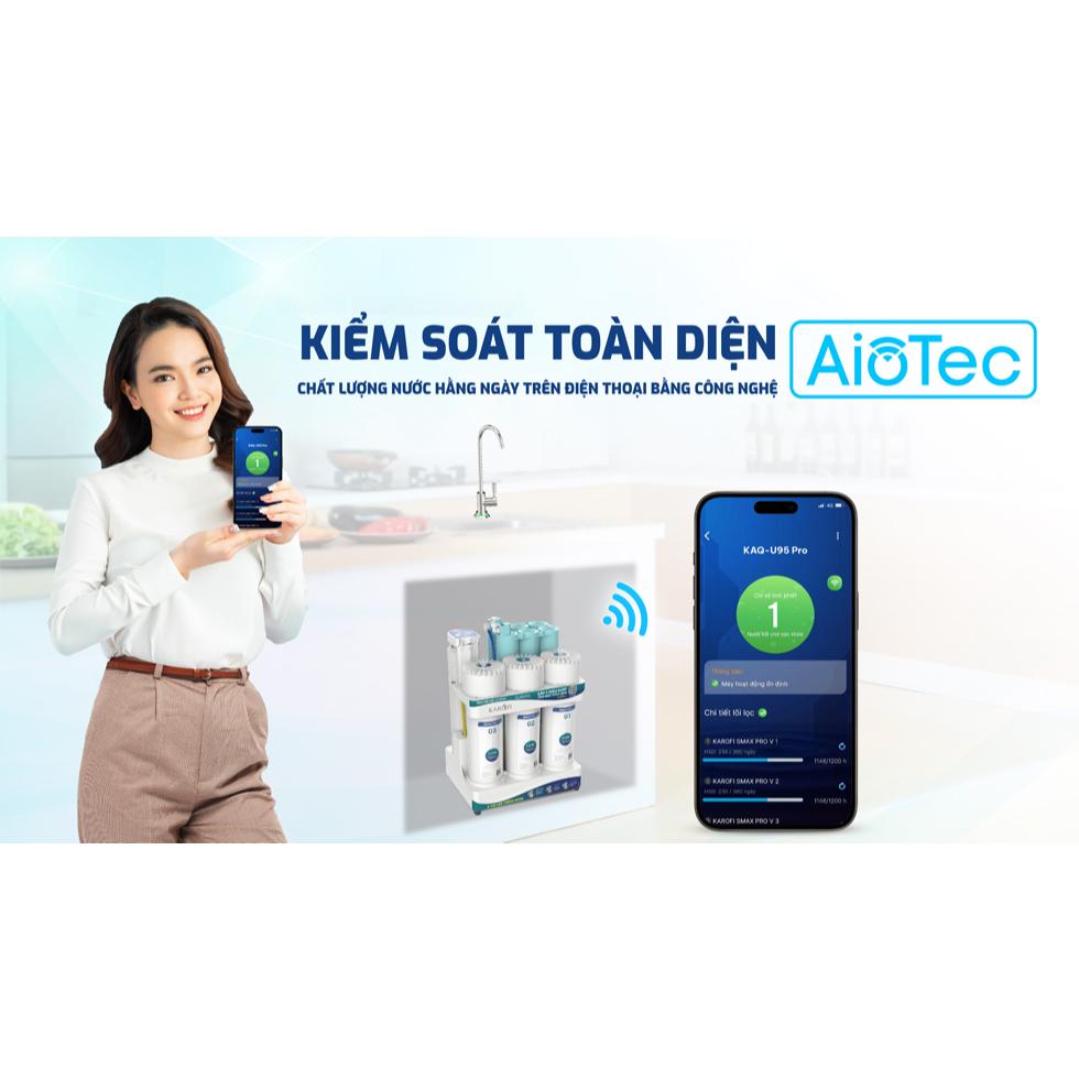 [TẶNG BỘ LÕI] Máy lọc nước để gầm Karofi KAQ-U95 Pro - 10 lõi, Aiotec, RO Mỹ 100GPD, Lắp miễn phí - Hàng Chính Hãng