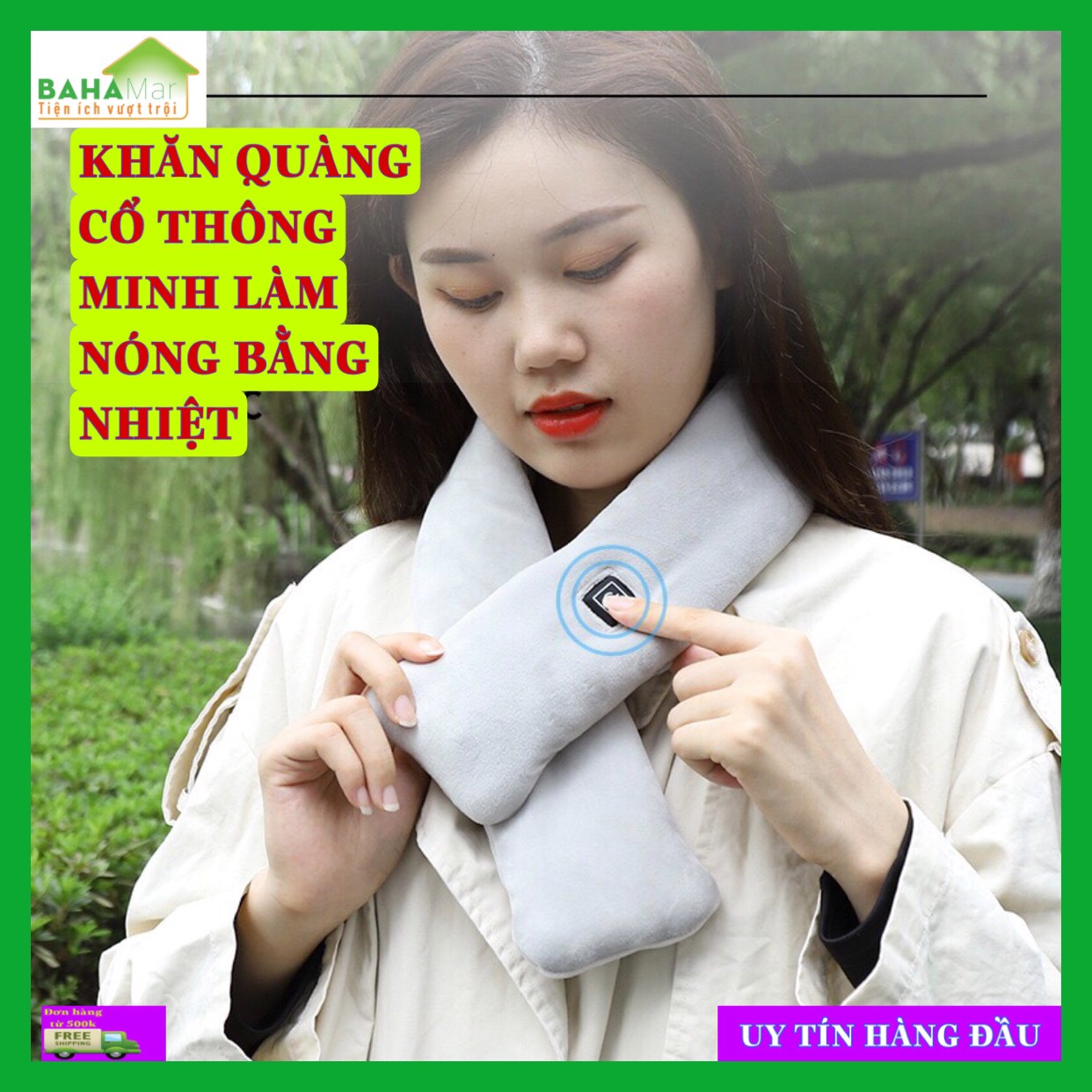 KHĂN QUÀNG CỔ THÔNG MINH LÀM NÓNG BẰNG NHIỆT "BAHAMAR" làm nóng giữ ấm cổ, cơ thể để giảm mệt mỏi. Có 3 chế độ làm nóng, kiểm soát nhiệt độ thông minh