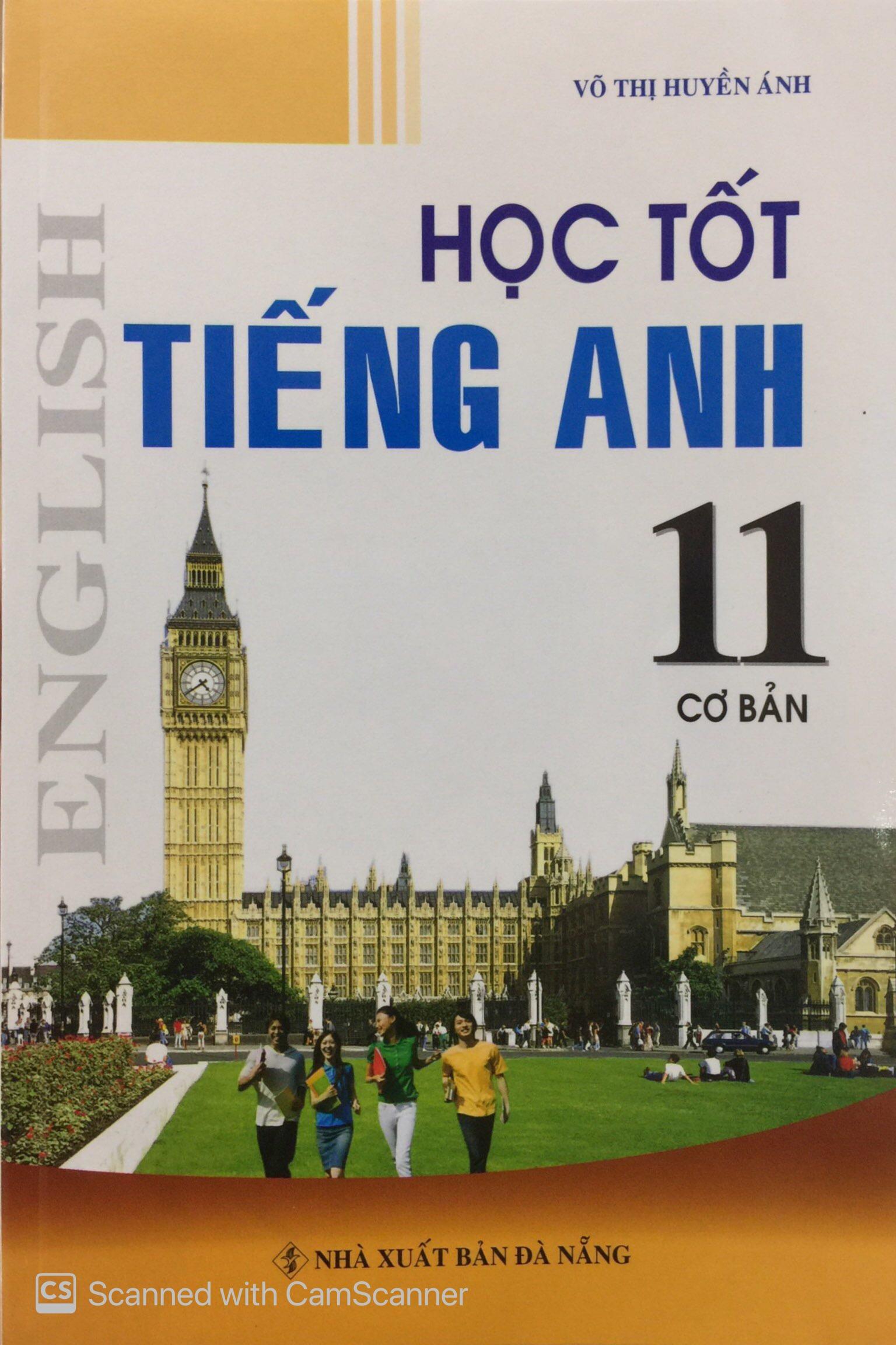 Học Tốt Tiếng Anh 11 - Cơ Bản