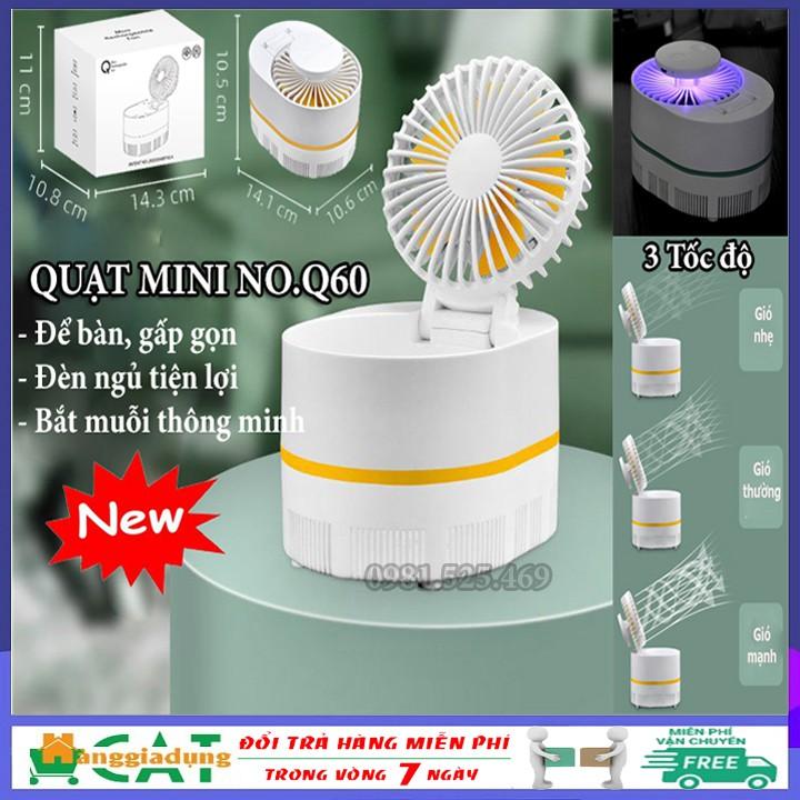 Quạt mini, quạt tích điện để bàn gấp gọn 3 trong1 NO.Q60 kiêm đèn ngủ, máy bắt muỗi tiện lợi