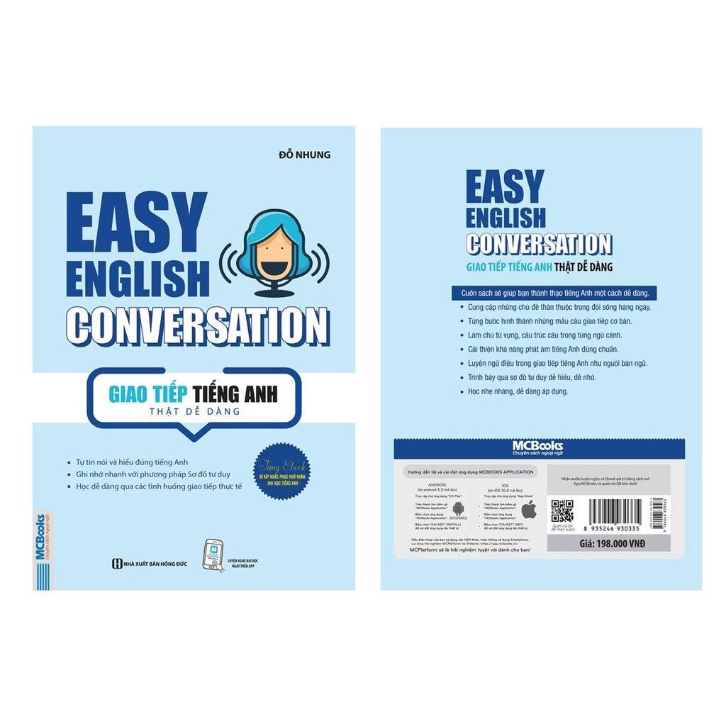 Sách - Easy English Conversation - Giao Tiếp Tiếng Anh Thật Dễ Dàng - MCBooks