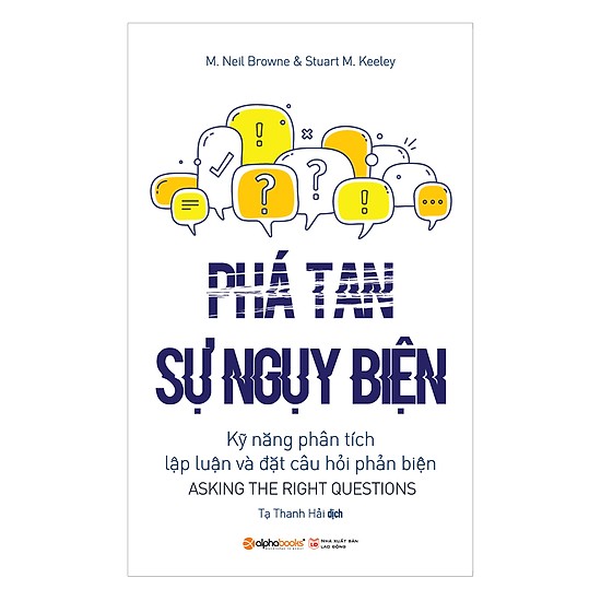 Phá Tan Sự Ngụy Biện (Tặng Kèm Bookmark Tiki)