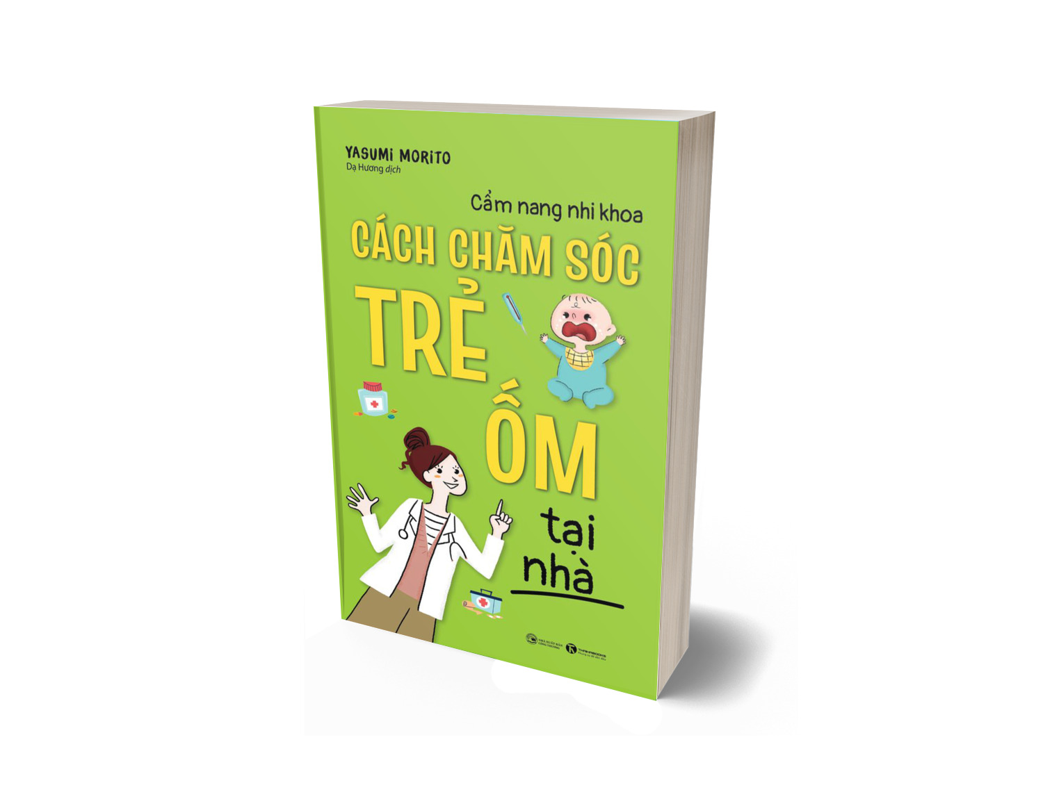 Cẩm Nang Nhi Khoa: Cách Chăm Sóc Trẻ Ốm Tại Nhà