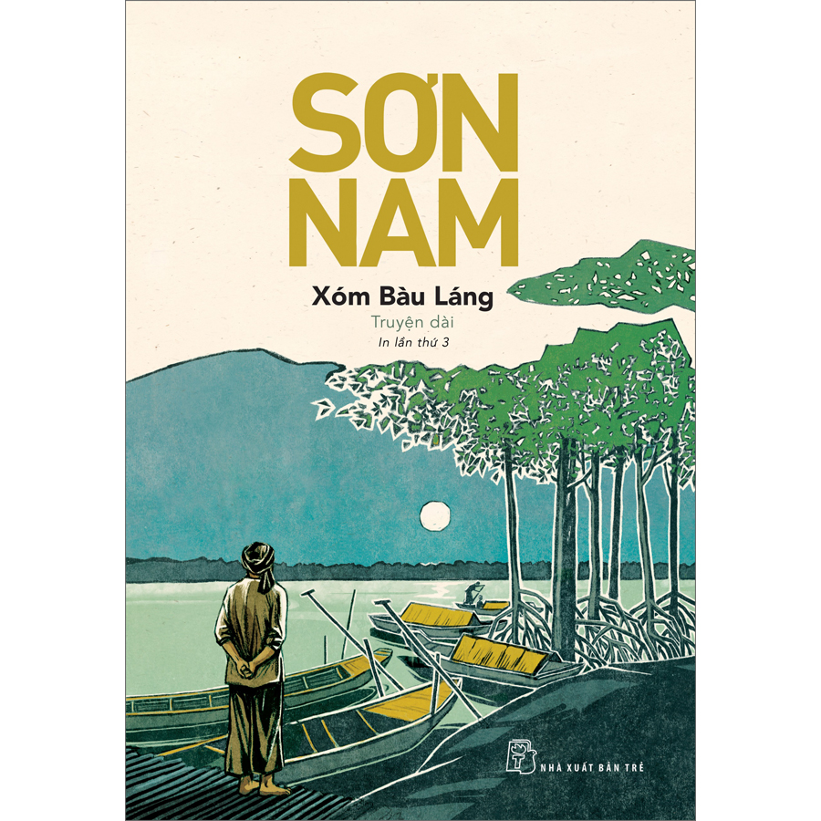 Sơn Nam -  Xóm Bàu láng