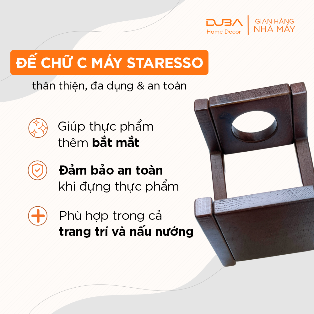 Đế chữ C máy Staresso gỗ chuẩn xuất khẩu Châu Âu - Hàng chính hãng DUBA