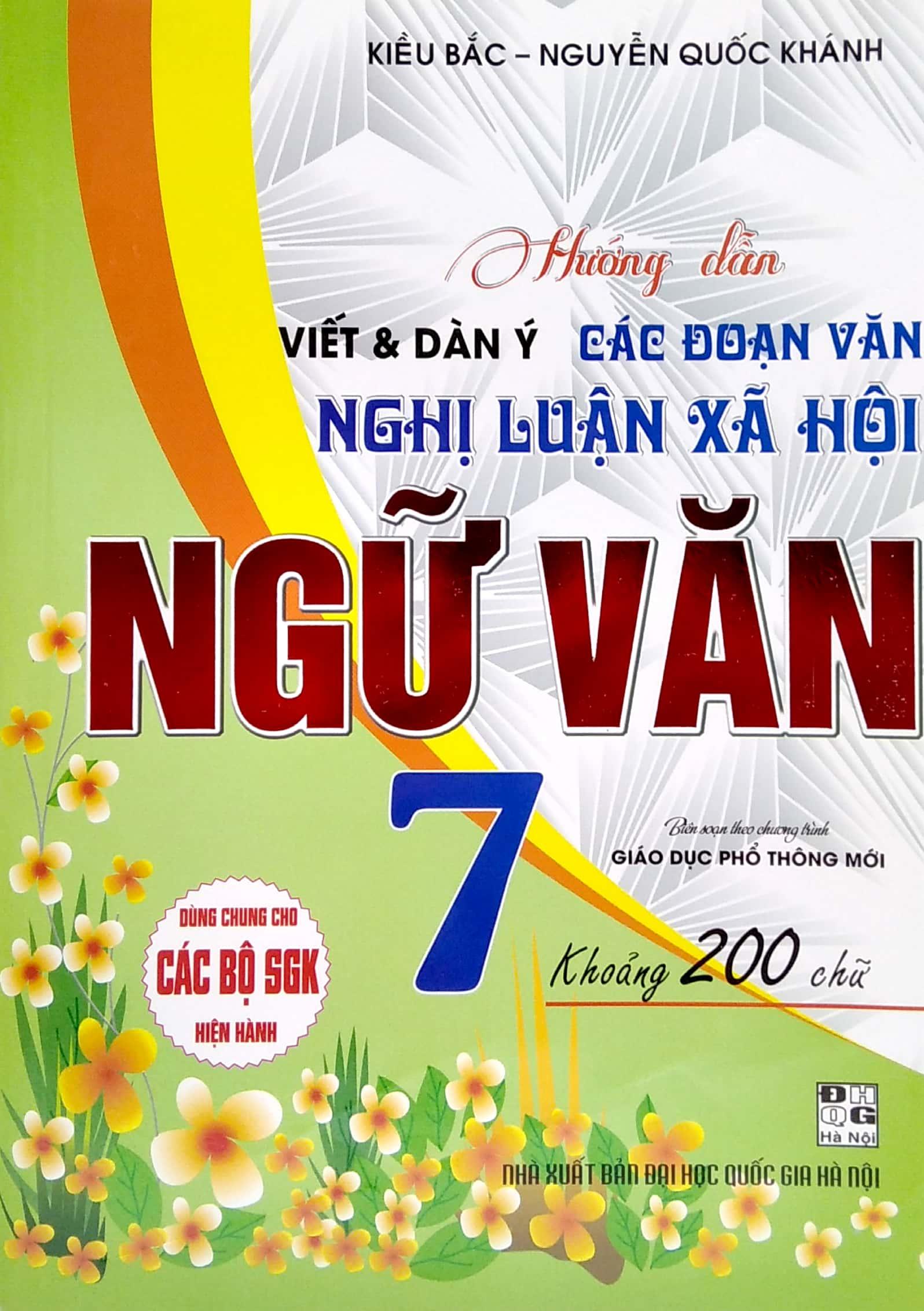 Hướng Dẫn Viết Và Dàn Ý Các Đoạn Văn Nghị Luận Xã Hội Ngữ Văn Lớp 7