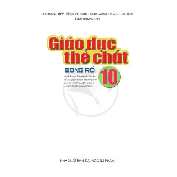 Giáo Dục Thể Chất 10 - Bóng Rổ