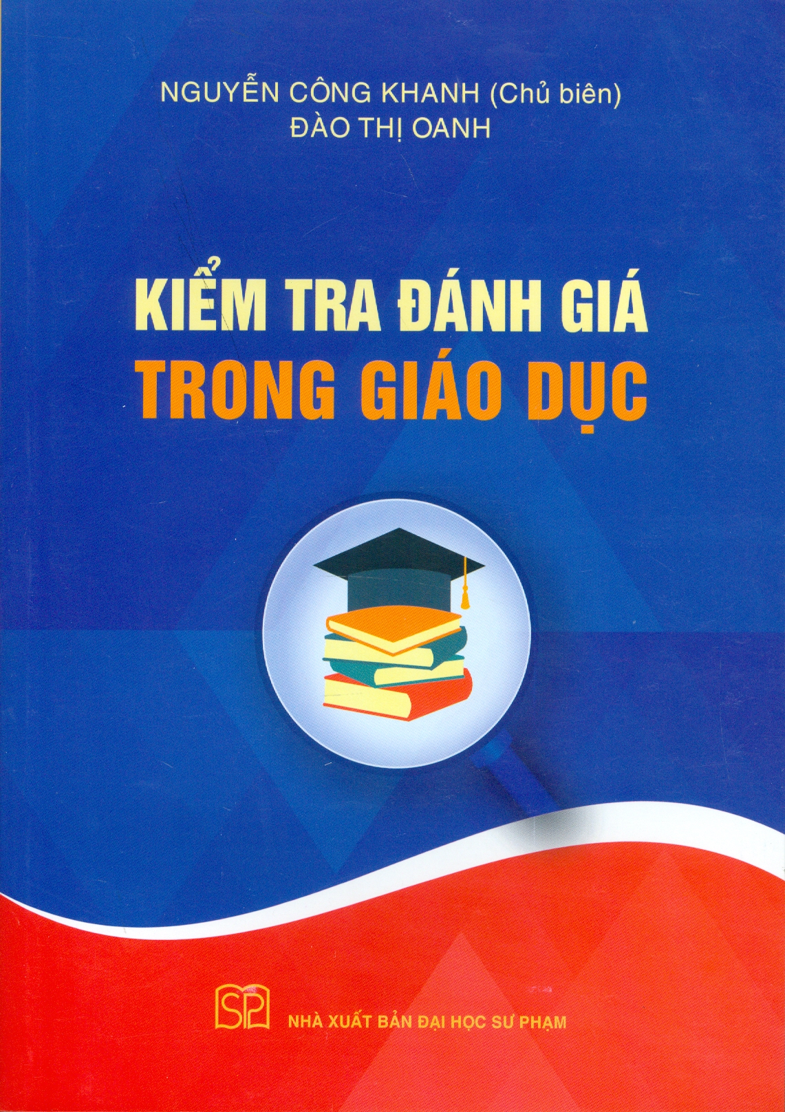 Giáo Trình Kiểm Tra Đánh Giá Trong Giáo Dục