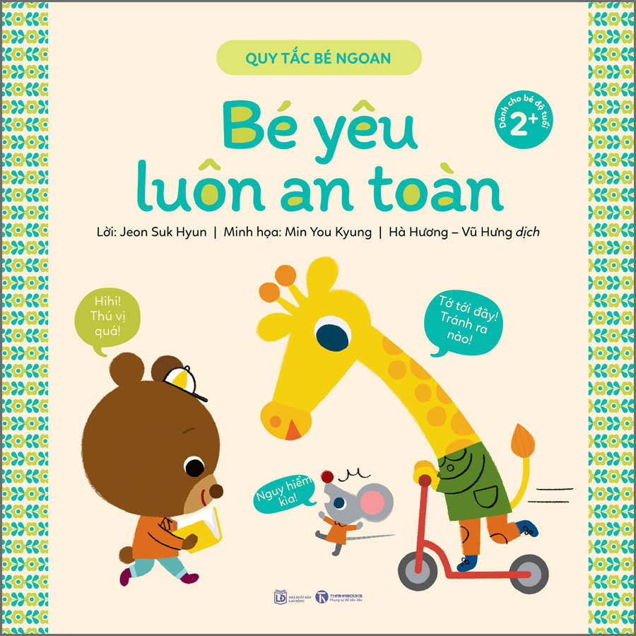 Quy tắc bé ngoan - Bé yêu luôn an toàn