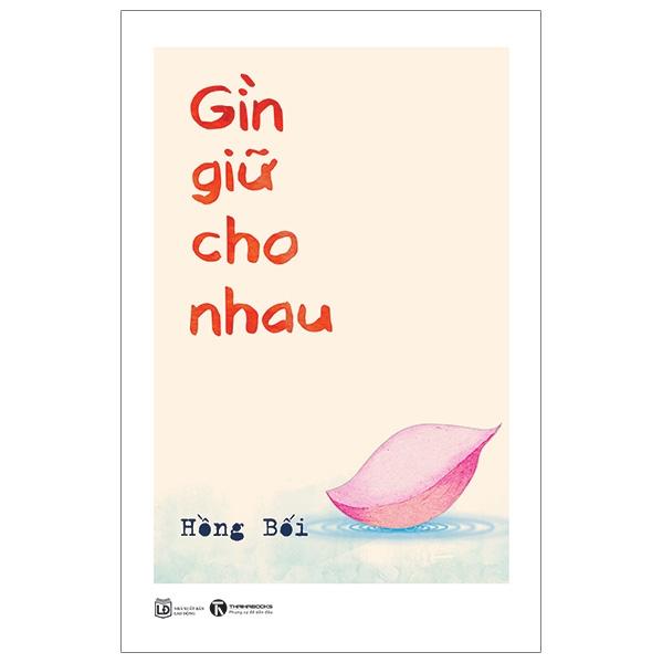 Sách Gìn giữ cho nhau