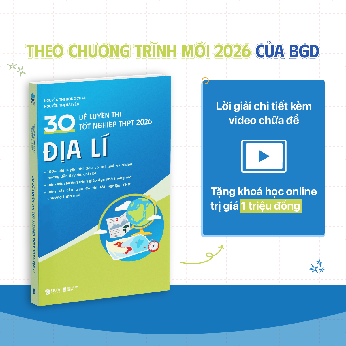 Sách 30 Đề Luyện Thi Tốt Nghiệp THPT 2026 Địa Lí