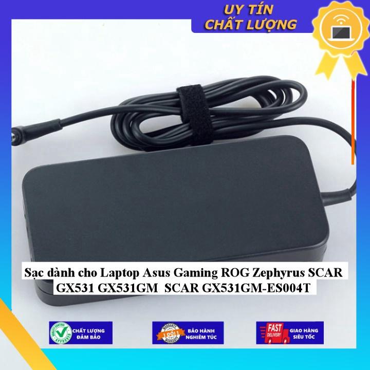 Sạc dùng cho Laptop Asus Gaming ROG Zephyrus SCAR GX531 GX531GM SCAR GX531GM-ES004T - Hàng Nhập Khẩu New Seal