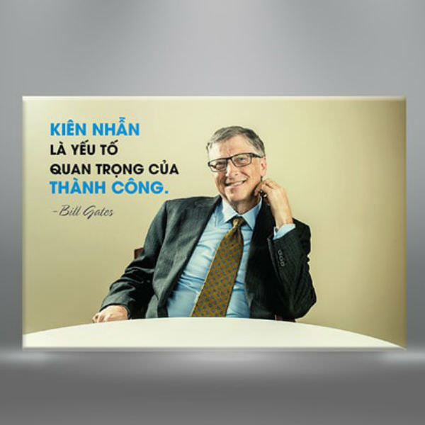 Tranh Canvas Không Viền Trích Dẫn: "Kiên Nhẫn Là Yếu Tố Quan Trọng Của Thành Công" W332