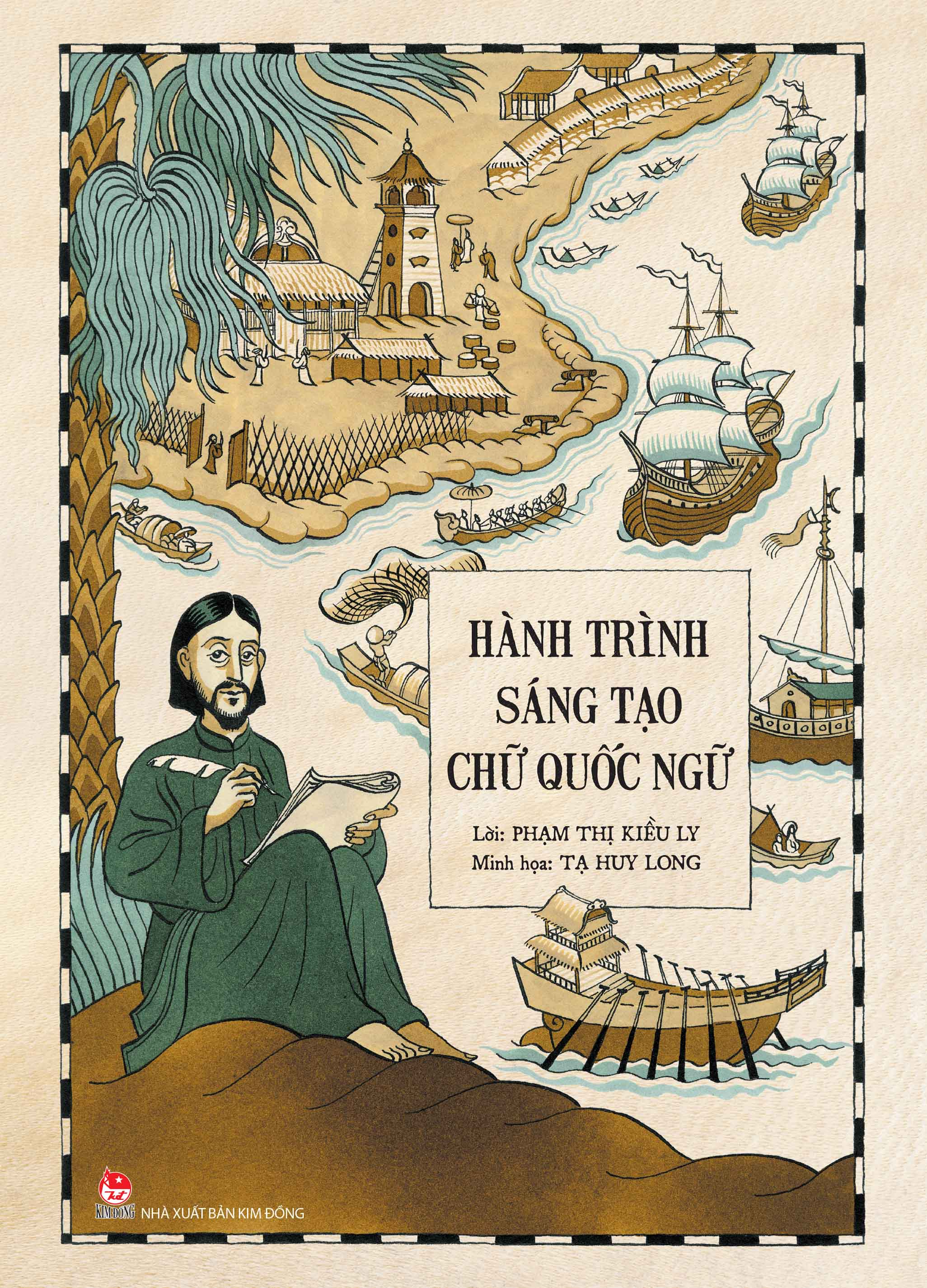 Hành Trình Sáng Tạo Chữ Quốc Ngữ
