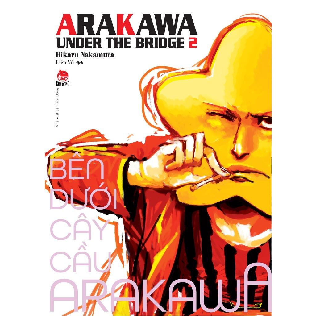 Bên dưới cây cầu Arakawa - Bản Quyền