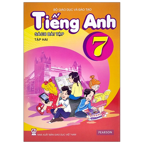 Tiếng Anh 7 - Tập 2 - Sách Bài Tập (2021)