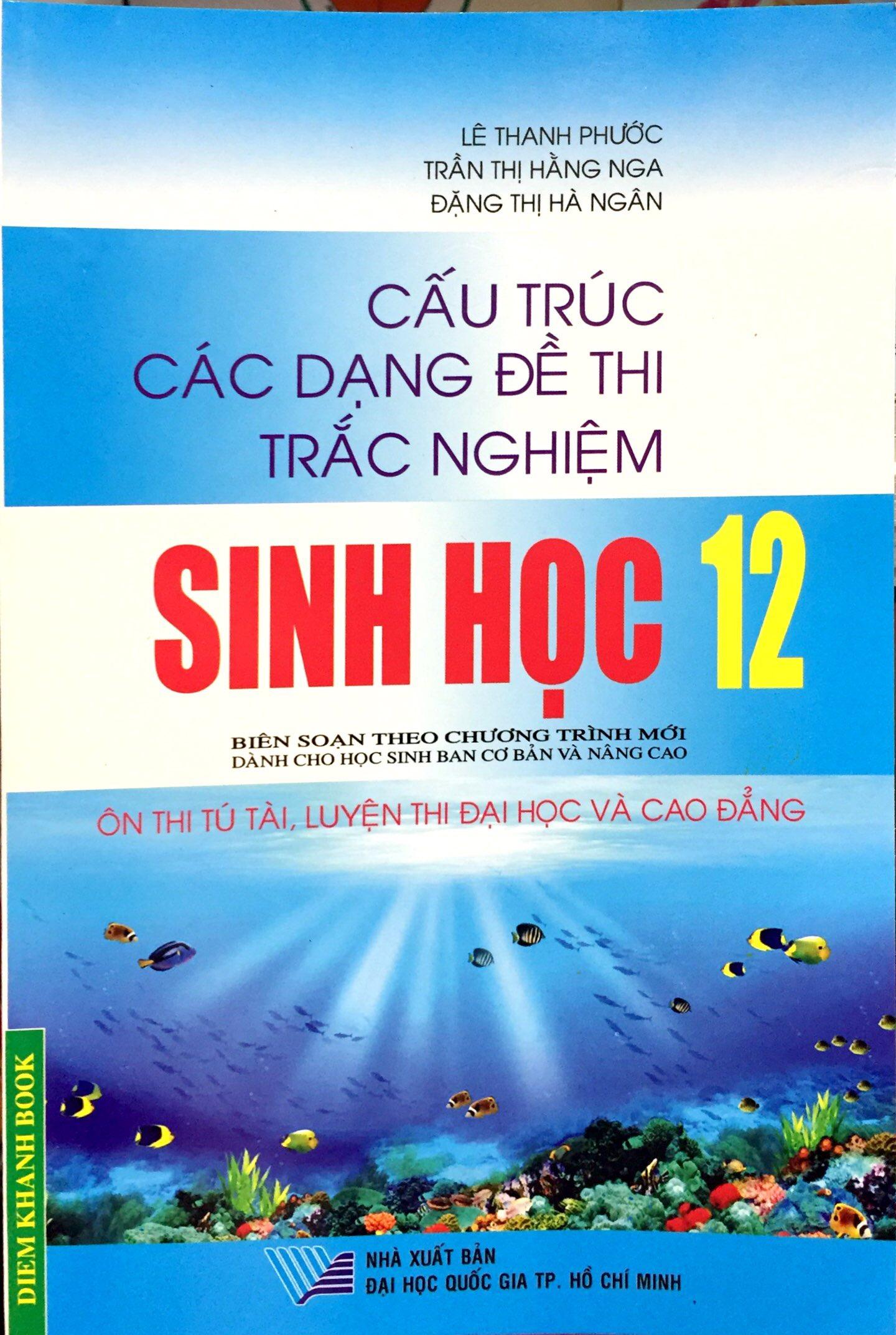Cấu Trúc Các Dạng Đttn Sinh Học 12