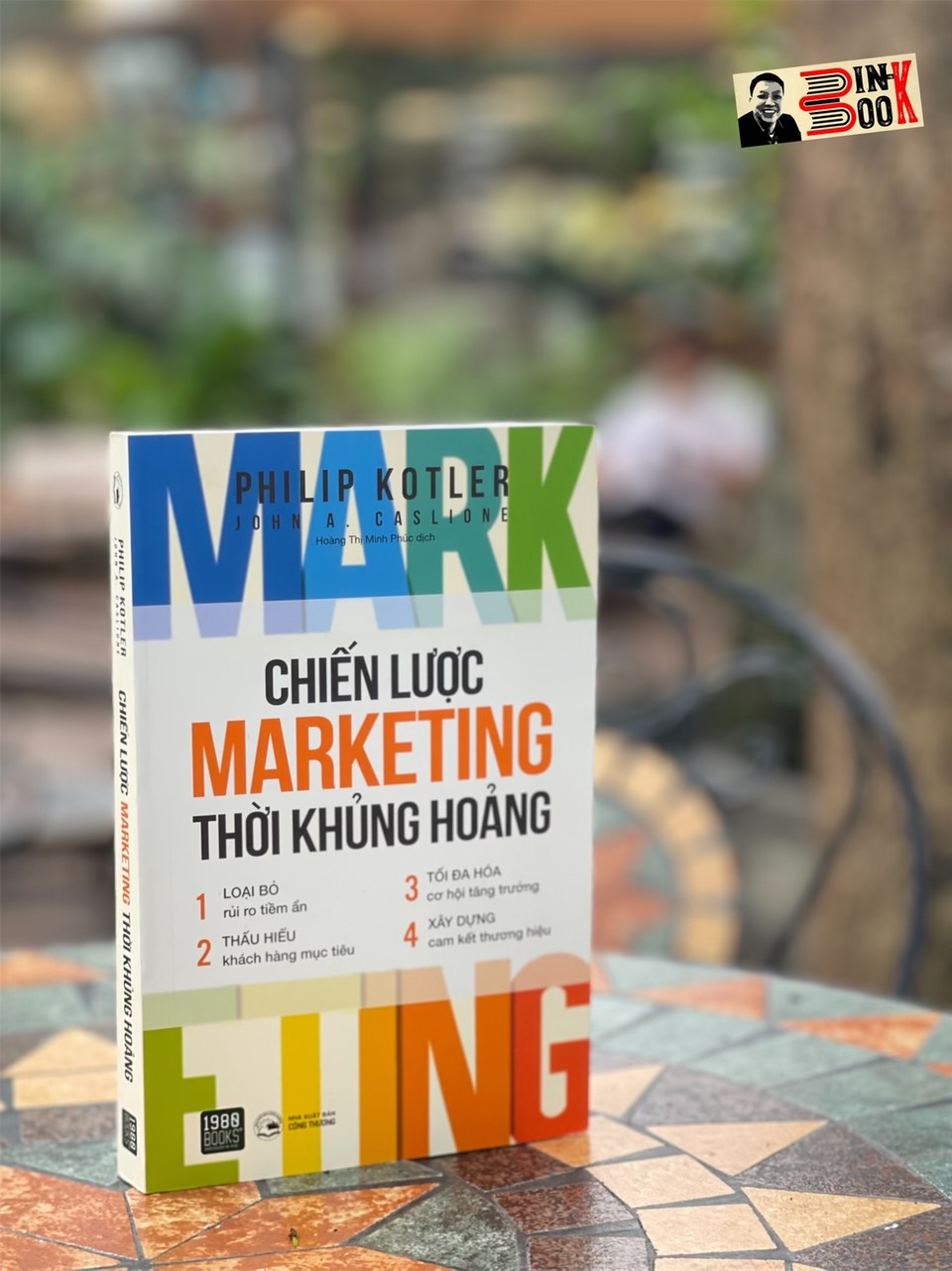 CHIẾN LƯỢC MARKETING THỜI KHỦNG HOẢNG – Philip Kotler & John A. Caslione – Hoàng Thị Phúc Dịch – 1980 Books - NXB Công Thương