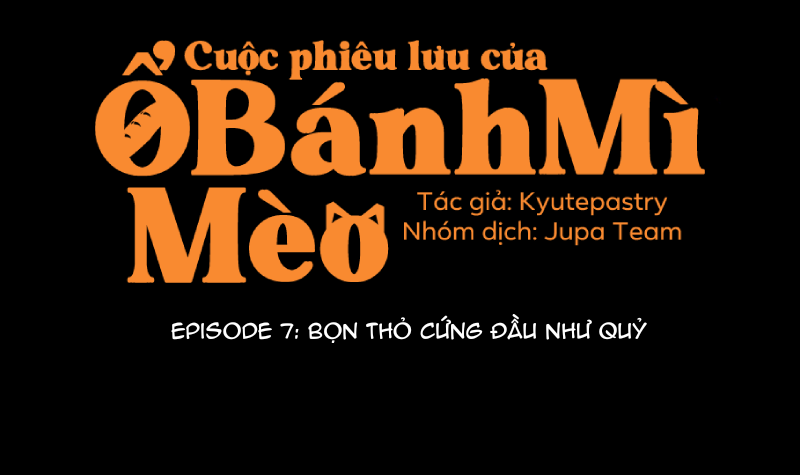 Cuộc Phiêu Lưu Của Ổ Bánh Mì Mèo - Trang 1