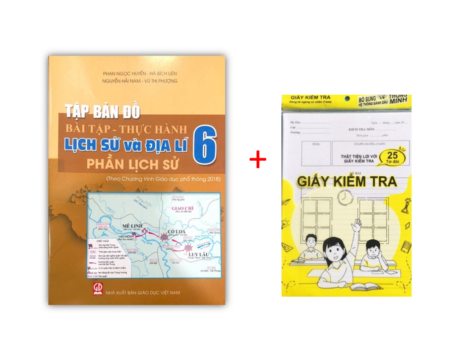 Sách - Tập bản đồ - Bài tập Thực hành, Lịch sử và Địa lí, Phần Lịch sử 6