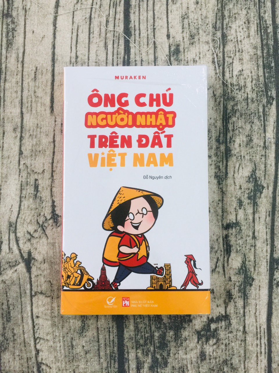 Sách Ông chú người Nhật trên đất Việt Nam - Cuộc sống diệu kỳ tại Việt Nam của ông chú người Nhật