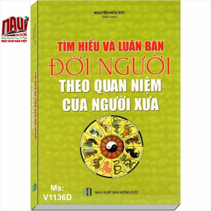 Tìm Hiểu Và Luận Bàn Đời Người Theo Quan Điểm Của Người Xưa