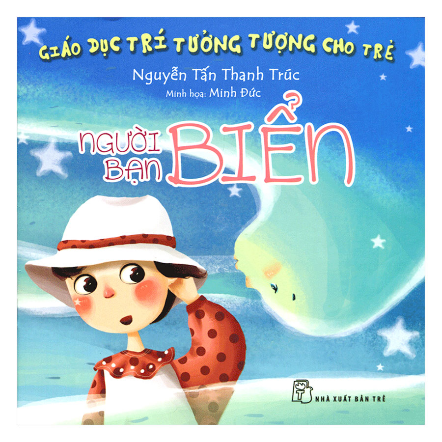 Combo 6 Cuốn Giáo Dục Trí Tưởng Tượng Cho Trẻ