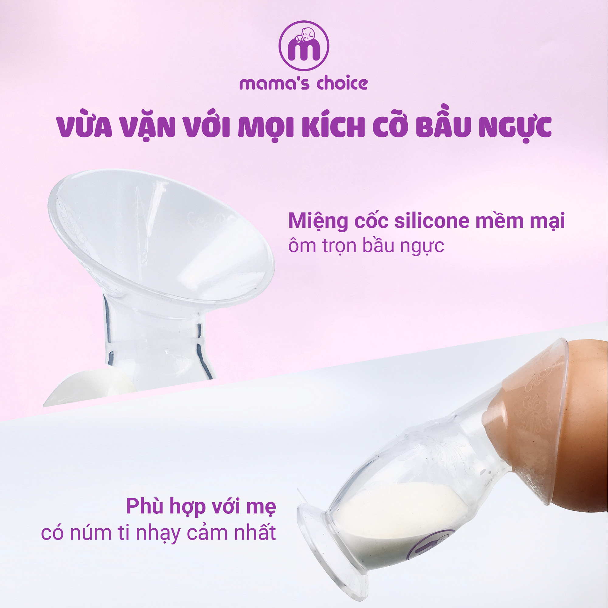 Cốc Hứng Sữa Mama’s Choice, Hút Sữa Rảnh Tay, Chất Liệu Silicone Cao Cấp, Chứng Nhận An Toàn FDA - 1 Cốc