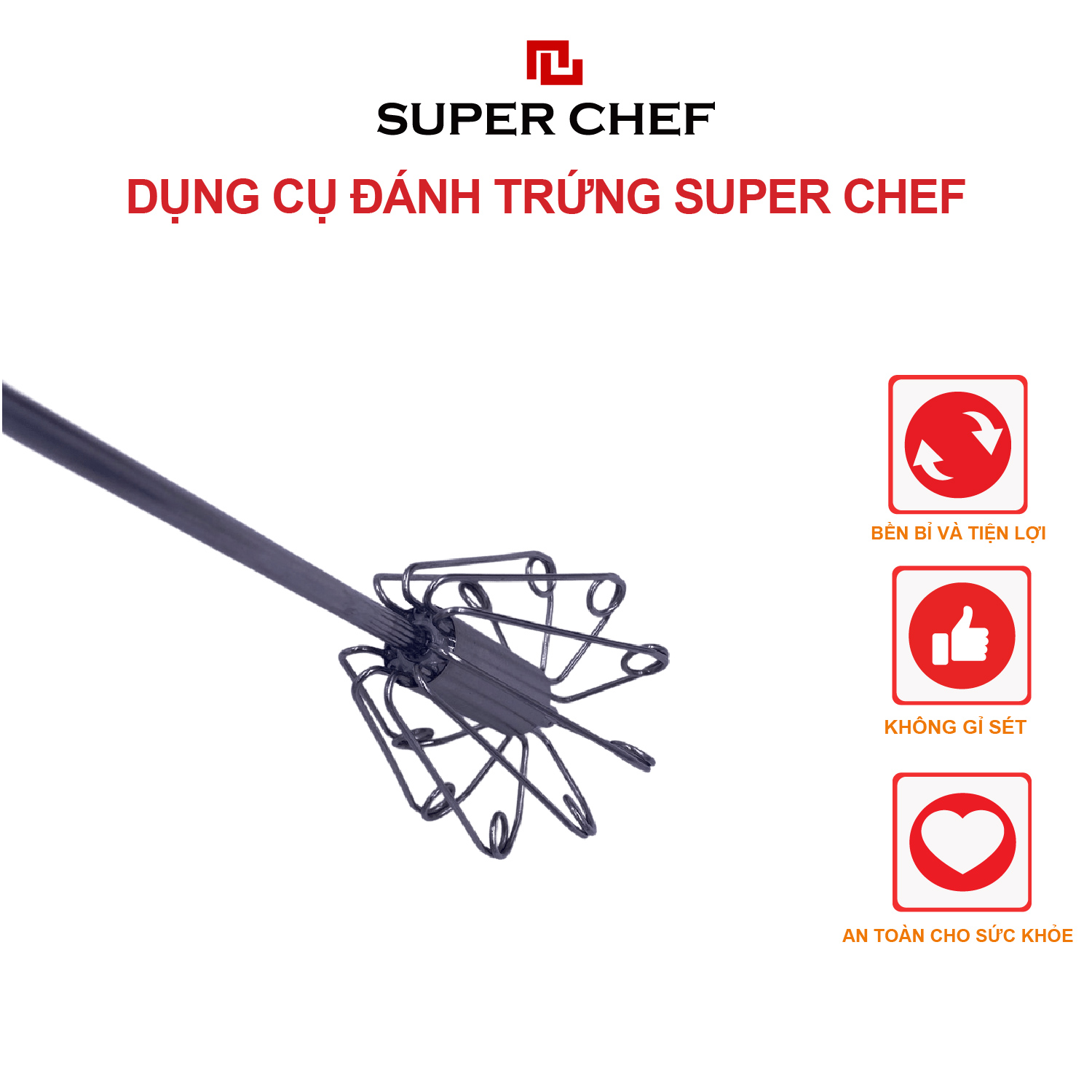 Dụng cụ đánh trứng Super Chef (SC-MFT2860) bền bỉ và tiện lợi