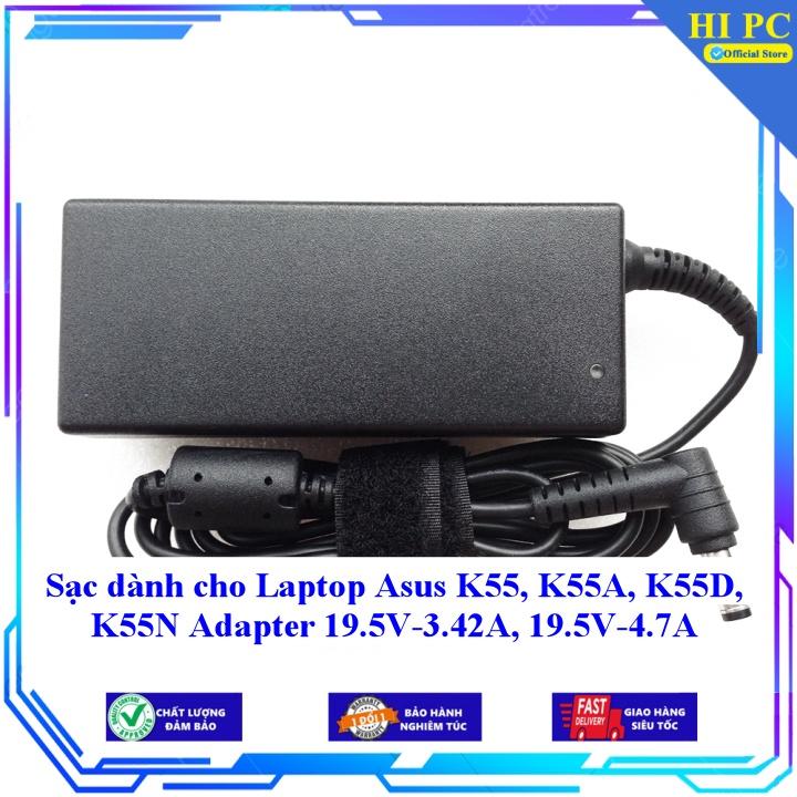 Sạc dành cho Laptop Asus K55, K55A, K55D, K55N Adapter 19.5V-3.42A 19.5V-4.7A - Hàng Nhập khẩu
