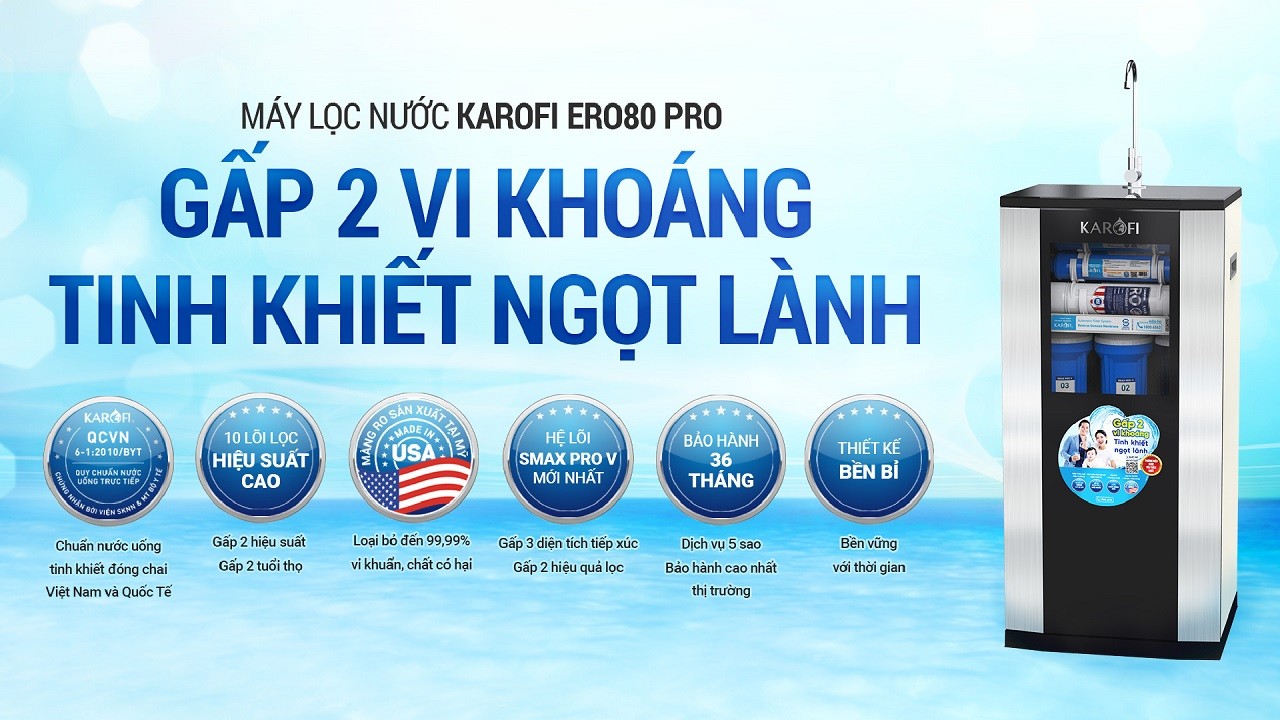 Máy lọc nước RO Mỹ 10 lõi Karofi ERO80 Pro RO - Giao trước lắp sau miễn phí toàn quốc - Bảo hành 36 tháng - Hàng chính hãng