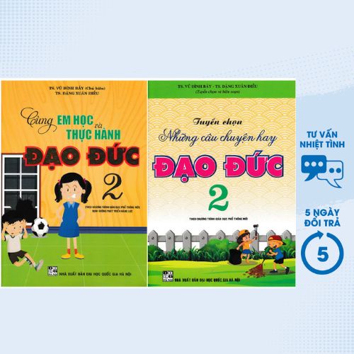 COMBO CÙNG EM HỌC VÀ THỰC HÀNH ĐẠO ĐỨC + TUYỂN CHỌN NHỮNG CÂU CHUYỆN HAY ĐẠO ĐỨC LỚP 2