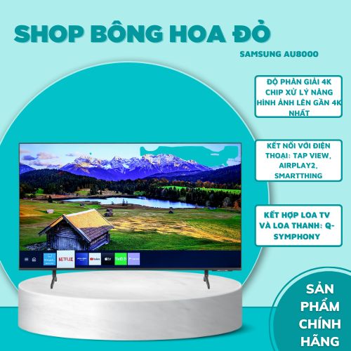 Smart Tivi samsung 4K 43 inch UA43AU8000 - Hàng Chính Hãng