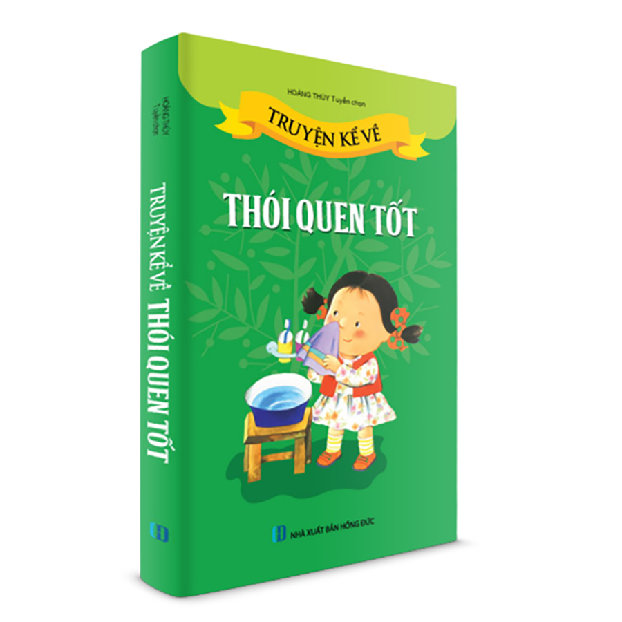 Truyện Kể Về Thói Quen Tốt (Tái Bản)