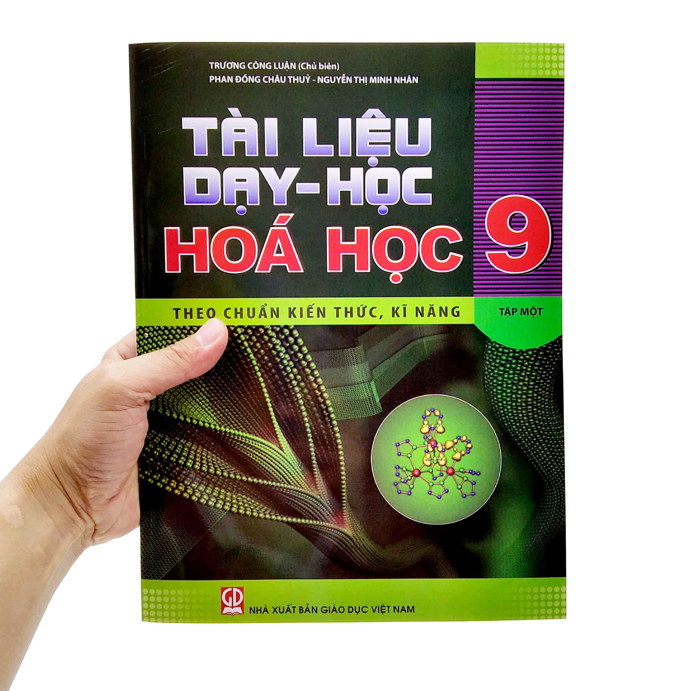 Tài Liệu Dạy - Học Hóa Học 9 - Tập 1 (Theo Chuẩn Kiến Thức, Kĩ Năng)