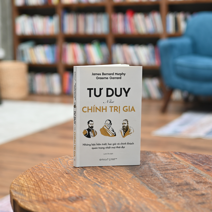 Sách - Tư Duy Như Chính Trị Gia